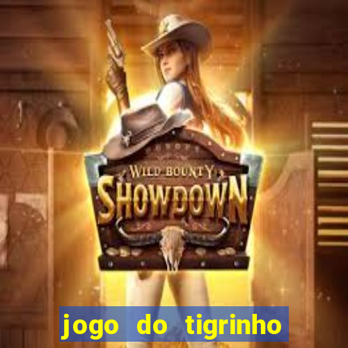 jogo do tigrinho deposito minimo 5 reais